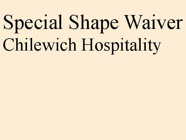 Special Shape Waiver