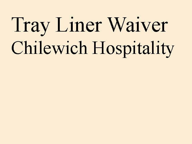 Tray Liner Waiver